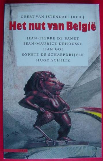 Geert van Istendael (red.) - Het nut van België beschikbaar voor biedingen