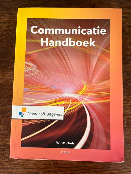 Wil Michels - Communicatie handboek, Boeken, Economie, Management en Marketing, Zo goed als nieuw, Management, Ophalen of Verzenden