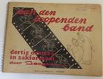 ’aan den loopenden band **’ (deel 2), Antiek en Kunst, Antiek | Boeken en Bijbels, Ophalen of Verzenden, L.J. Jordaan