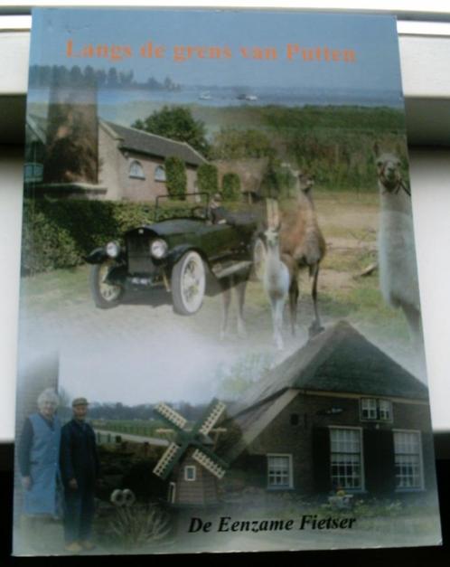Langs de grens van Putten(Peter den Dikken, van Essen)., Boeken, Geschiedenis | Stad en Regio, Zo goed als nieuw, 20e eeuw of later