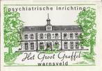 Het Groot Graffel Warnsveld - Psychiatrische Inrichting, Ophalen of Verzenden