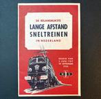 Brochure NS ‘De belangrijkste lange afstand sneltreinen 1956, Ophalen of Verzenden, Zo goed als nieuw, Trein, Boek of Tijdschrift