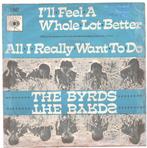 The Byrds- I'll Feel a whole lot Better