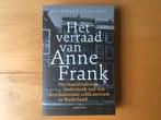 Rosemary Sullivan - Het verraad van Anne Frank, Rosemary Sullivan, Ophalen of Verzenden, Zo goed als nieuw, 20e eeuw of later