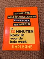 Het Snelste Allermakkelijkste Kookboek ter Wereld, Hoofdgerechten, Ophalen of Verzenden, Zo goed als nieuw, Gezond koken