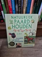 Natuurlijk paard houden, Boeken, Ophalen of Verzenden, Zo goed als nieuw, Paarden of Pony's