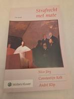 Strafrecht met mate - 13e druk, Boeken, Nico Jörg, Constantijn Kelk, André Klip, Zo goed als nieuw, Alpha, HBO