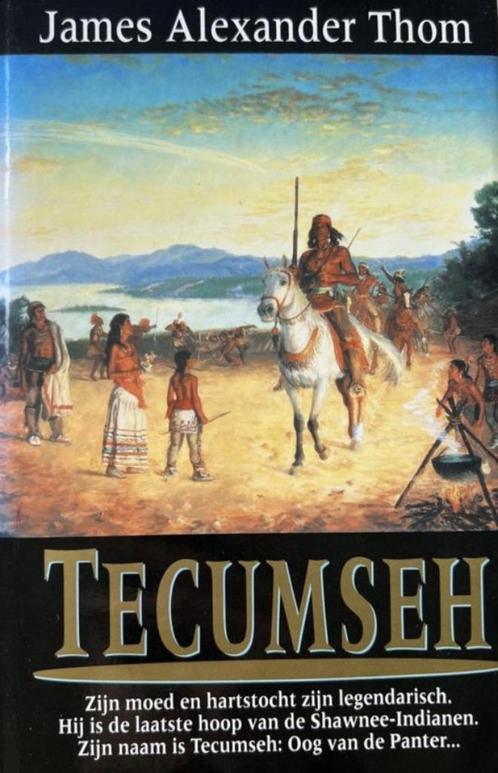 Tecumseh, Boeken, Historische romans, Zo goed als nieuw, Ophalen of Verzenden