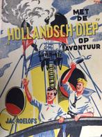 Met de Hollands-Diep op avontuur door Jac. Roelofs, Ophalen of Verzenden, Gelezen, Jac. Roelofs, Fictie algemeen