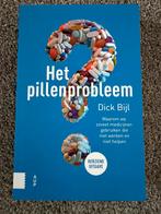 Het Pillenprobleem - Dick Bijl - Pillen Probleem, Verzenden, Zo goed als nieuw, Ontwikkelingspsychologie