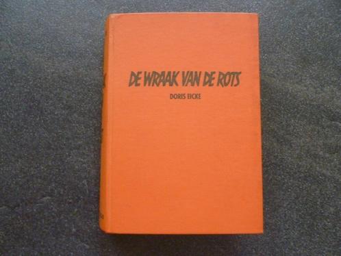 Doris Eicke - De wraak van de rots, Boeken, Romans, Gelezen, Nederland, Ophalen of Verzenden