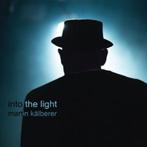 Martin Kälberer - Into the Light - CD, Verzenden, 2000 tot heden, Nieuw in verpakking
