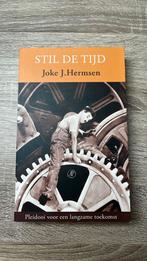 Joke J. Hermsen - Stil de tijd, Ophalen of Verzenden, Zo goed als nieuw, Joke J. Hermsen