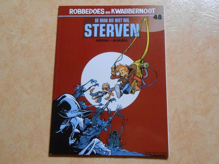 Robbedoes 48 De man die niet wil sterven 2005 1ste druk., Boeken, Stripboeken, Nieuw, Eén stripboek, Ophalen of Verzenden