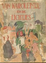 Felicie Thomassen - Van Karolientje en de Lichtjes - Geillus, Boeken, Ophalen of Verzenden, Gelezen