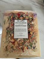 De grote Encyclopedie van het kleine volkje, Ophalen of Verzenden, Zo goed als nieuw