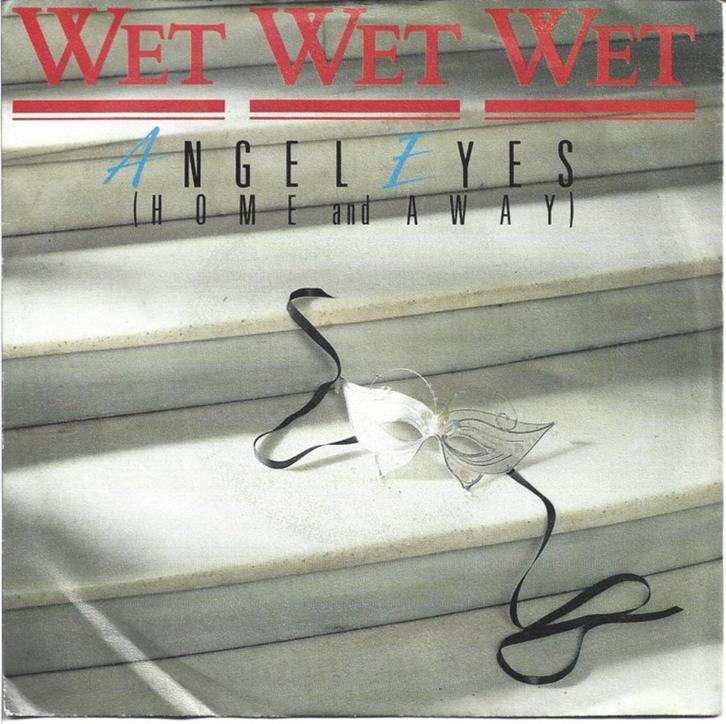 Wet Wet Wet - Angel eyes uit 1987, Cd's en Dvd's, Vinyl Singles, Gebruikt, Single, Pop, 7 inch, Ophalen of Verzenden