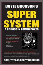 Poker Super System Doyle Brunsons € 25,00, Boeken, Ophalen of Verzenden, Zo goed als nieuw