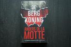 DE BERGKONING.... Anders de la Motte.. (2024).., Boeken, Ophalen of Verzenden, Zo goed als nieuw
