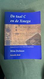 Wim Dolman - De taal C en de Xmega, Boeken, Wim Dolman, Nieuw, Ophalen of Verzenden, Nederlands