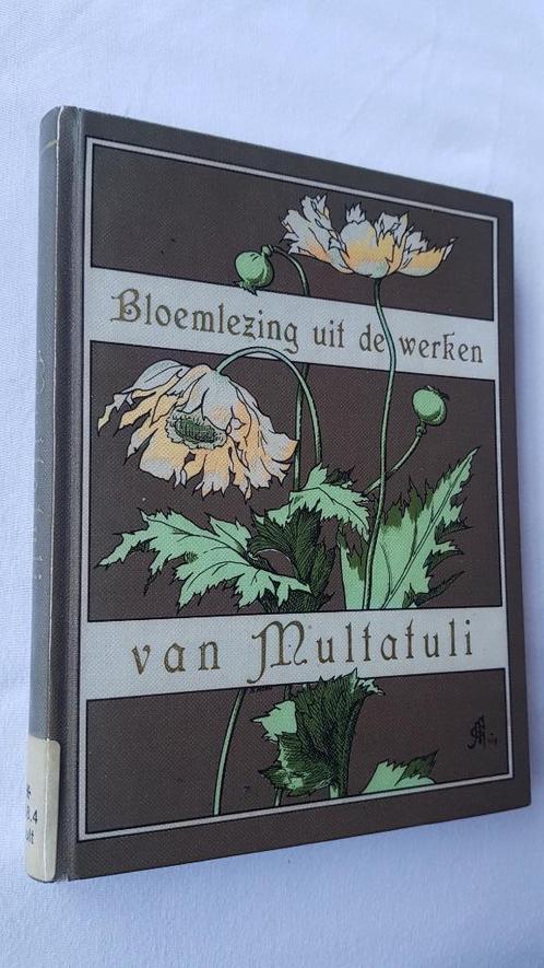 Bloemlezing uit de werken van Multatuli gebonden, Antiek en Kunst, Antiek | Boeken en Bijbels, Ophalen of Verzenden