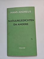 Dichtbundel 'Natuurgedichten en andere' Hans Andreus, Gelezen, Eén auteur, Ophalen of Verzenden, Andreus