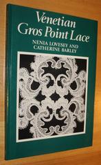 Venetian Gros Point Lace - 101311/2/3, Hobby en Vrije tijd, Kantklossen, Boek of Tijdschrift, Gebruikt, Ophalen of Verzenden