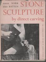 Beeldhouwen / Stone Sculpture by direct Carving, Boeken, Kunst en Cultuur | Beeldend, Gelezen, Beeldhouwkunst, Verzenden