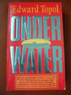 EDWARD TOPOL Onder Water, Boeken, Ophalen of Verzenden, Gelezen