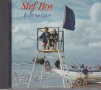 Stef Bos Is Dit Nu Later, Cd's en Dvd's, Verzenden, Zo goed als nieuw, Levenslied of Smartlap