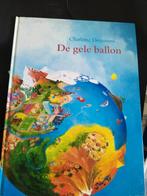 Charlotte Dematons - De gele ballon, Prentenboek, Ophalen of Verzenden, Zo goed als nieuw, Charlotte Dematons