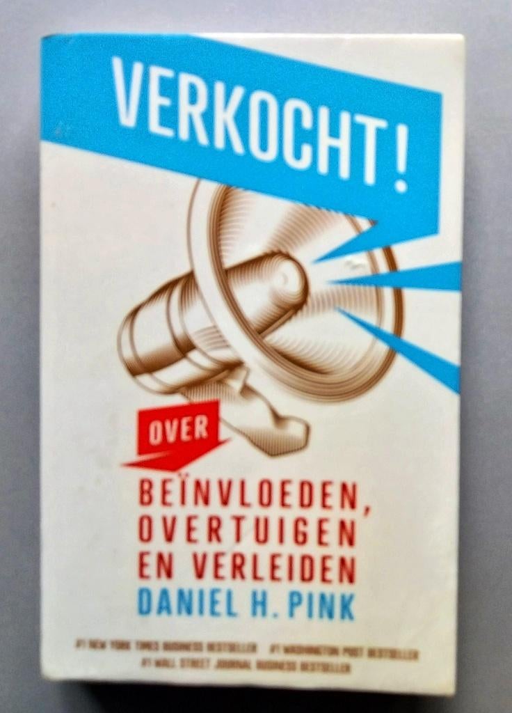 Verkocht! over beinvloeden, overtuigen en verleiden, Boeken, Ophalen of Verzenden, Economie en Marketing