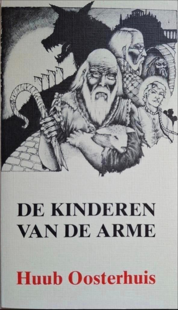 Huub Oosterhuis - Kinderen van de arme, Ophalen of Verzenden, Gelezen, Huub Oosterhuis, Eén auteur