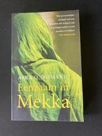 Eenzaam in Mekka - Asra Q. Nomani, Ophalen of Verzenden, Gelezen, Islam