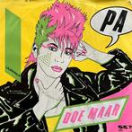 Vinyl single: Doe Maar - Pa, Cd's en Dvd's, Vinyl Singles, Gebruikt, 7 inch, Single, Ophalen of Verzenden