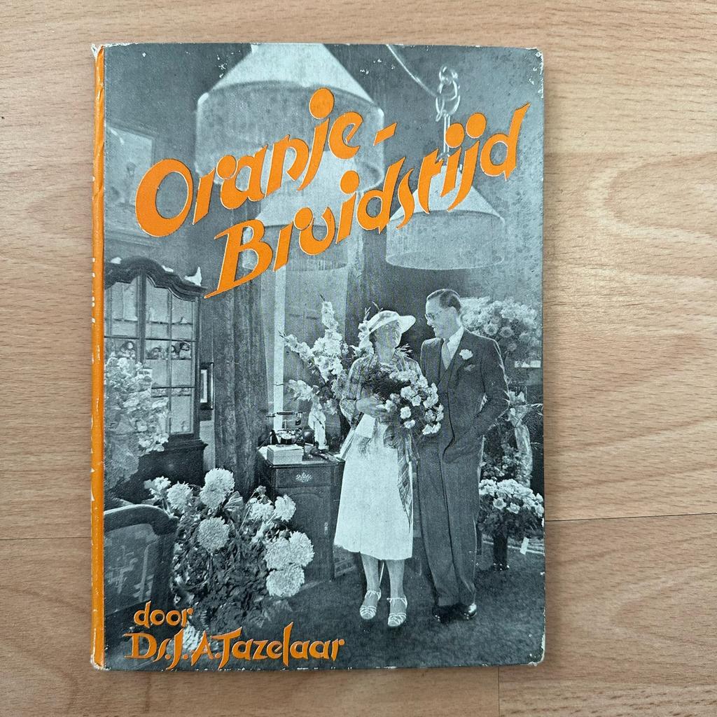 Oranje bruidstijd, Juliana en Bernhard, Ophalen of Verzenden, Tijdschrift of Boek