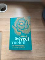 Imi Lo - (Te) Veel Voelen: Voor Emotioneel Gevoelige, Boeken, Psychologie, Ophalen of Verzenden, Zo goed als nieuw, Klinische psychologie
