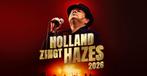 2 tickets holland zingt hazes 21 maart, Tickets en Kaartjes, Concerten | Nederlandstalig, Twee personen, Maart, Levenslied