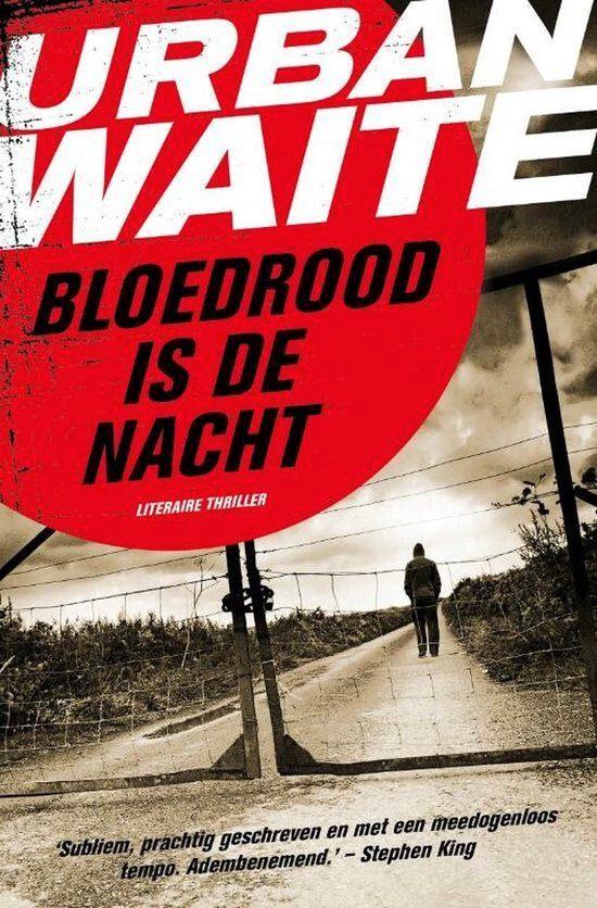 Bloedrood is de nacht - Urban Waite, Boeken, Thrillers, Zo goed als nieuw, Ophalen of Verzenden