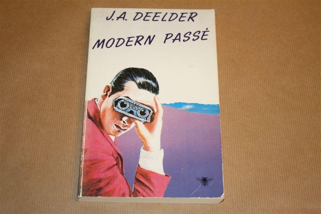 Modern passé. Justus A. Deelder., Boeken, Literatuur, Gelezen, Ophalen of Verzenden