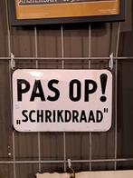 Oude uitvoering van Pas op ! Schrikdraad emaille bord, Verzamelen, Ophalen of Verzenden, Gebruikt, Reclamebord