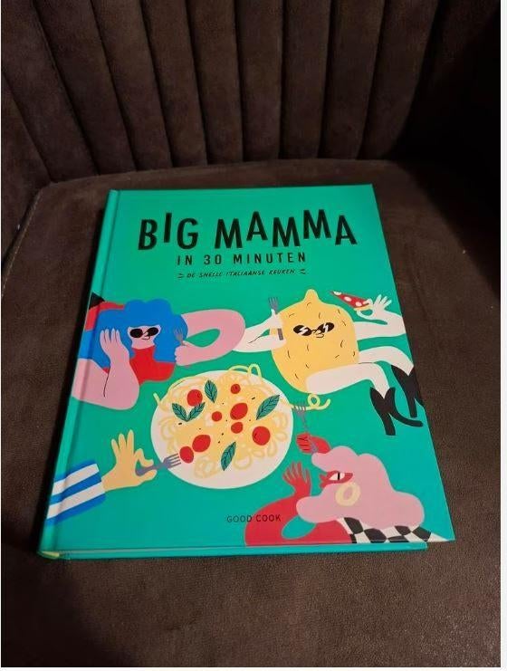 Big Mamma in 30 Minuten - Kookboek, Ophalen of Verzenden, Zo goed als nieuw, Italië, Hoofdgerechten