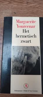 Het hermetisch zwart - Marguerite Yourcenar, Ophalen of Verzenden, Gelezen, Marguerite Yourcenar, Europa overig