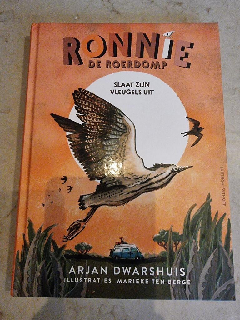 Arjan Dwarshuis - Ronnie de roerdomp slaat zijn vleugels uit, Fictie algemeen, Ophalen of Verzenden, Zo goed als nieuw, Arjan Dwarshuis; Marieke ten Berge