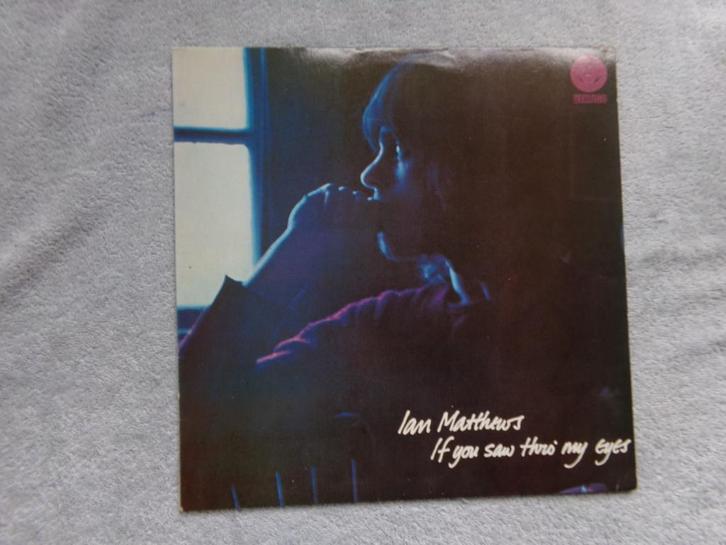 Ian Mattews - if you saw thro ' my eyes ( re ), Cd's en Dvd's, Vinyl | Overige Vinyl, Zo goed als nieuw, 12 inch, Verzenden