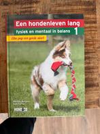 Een hondenleven lang - fysiek en mentaal in balans, Ophalen of Verzenden, Zo goed als nieuw, Honden