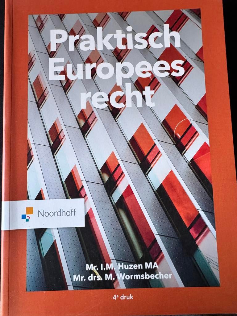 Praktisch Europees recht - 4e druk, Boeken, Studieboeken en Cursussen, Ophalen of Verzenden, Gamma, Gelezen, HBO