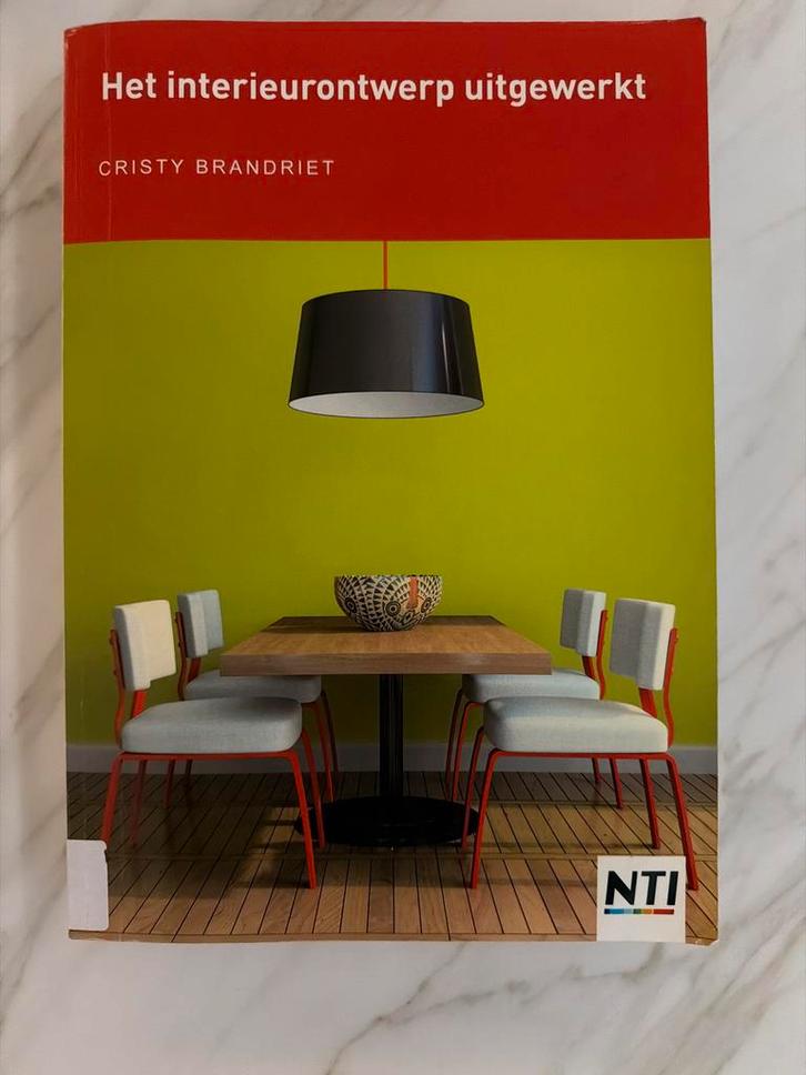 Het interieurontwerp uitgewerkt - Cristy Brandriet NTI, Boeken, Overige Boeken, Zo goed als nieuw, Ophalen of Verzenden