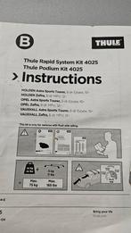 Thule 4025 Kit voor Opel Astra Sports Tourer en Zafira, Auto diversen, Dakdragers, Ophalen of Verzenden