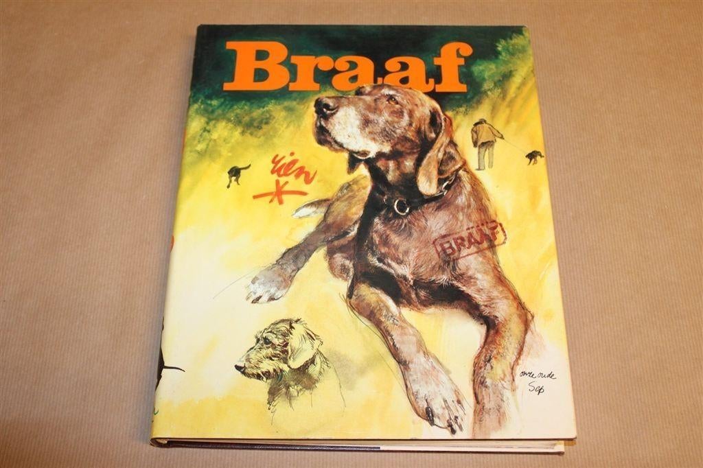 Braaf — Honden Illustraties & Verhalen Poortvliet 1e dr 1983, Ophalen of Verzenden, Gelezen